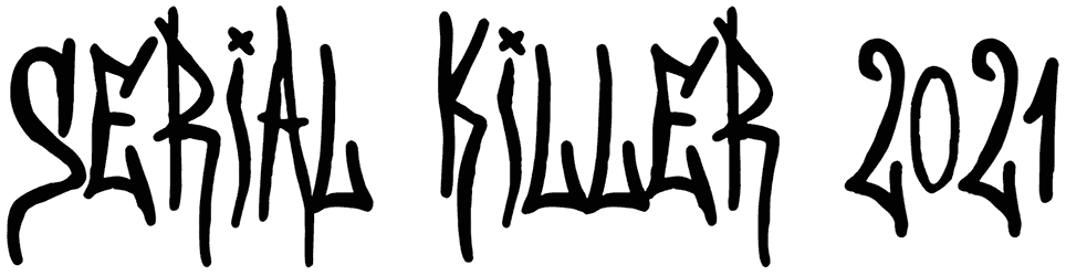 Serial Killer 2021 Font