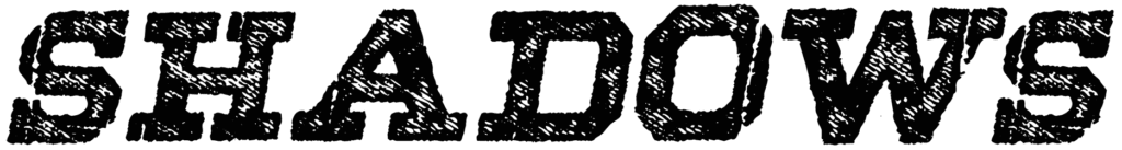 Shadows Font