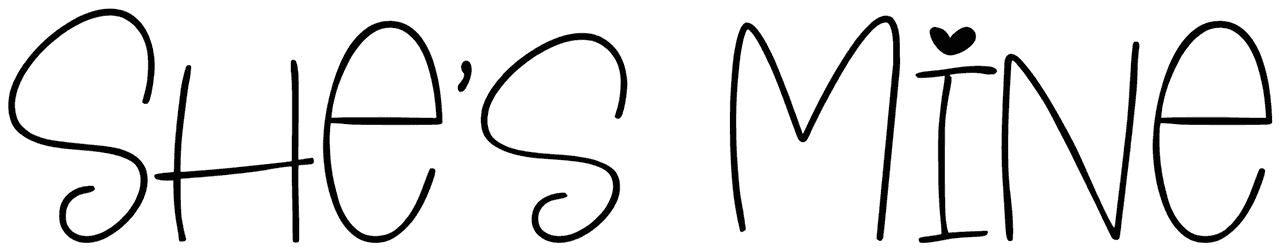 Shes Mine Font