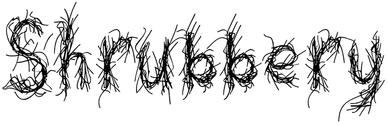 Shrubbery Font