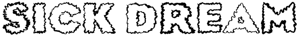 Sick Dream Font