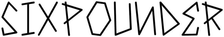 Sixpounder Font