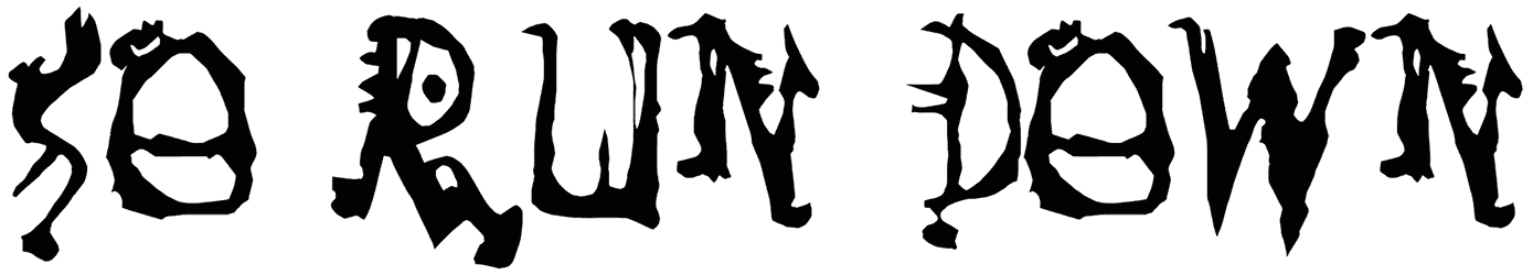 So Run Down Font