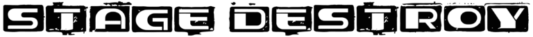 Stage Destroy Font