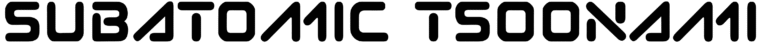 Subatomic Tsoonami Font