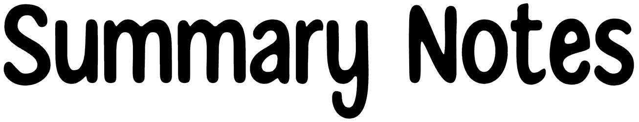 Summary Notes Font