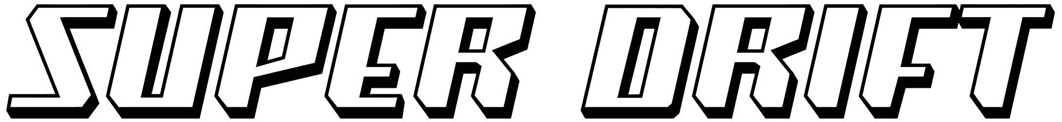Super Drift Font