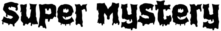 Super Mystery Font