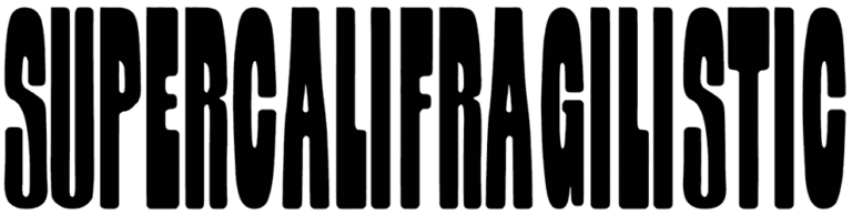 Supercalifragilistic Font
