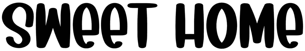Sweet Home Font
