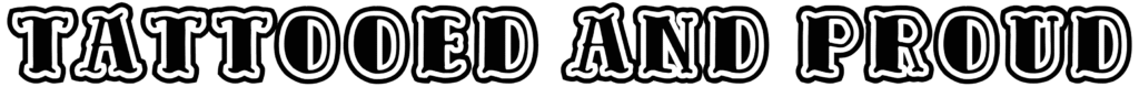 Tattooed and Proud Font