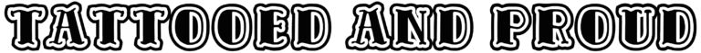 Tattooed and Proud Font