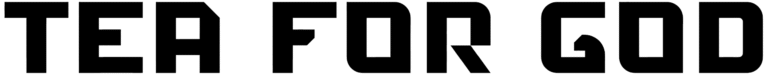 Tea For God Font