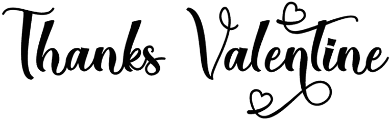 Thanks Valentine Font