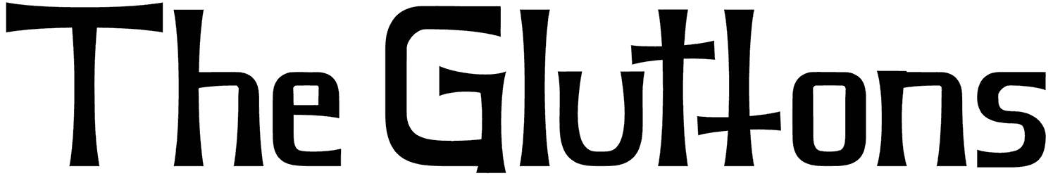 The Gluttons Font