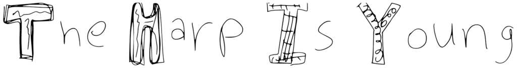 The Harp Is Young Font