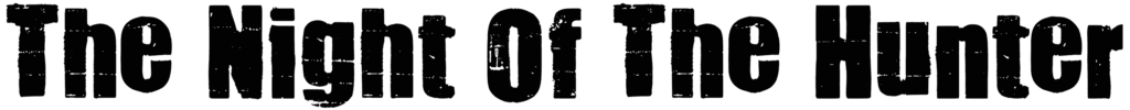 The Night Of The Hunter Font