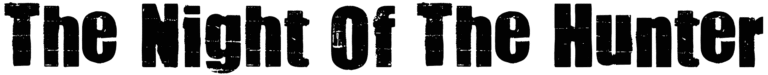 The Night Of The Hunter Font