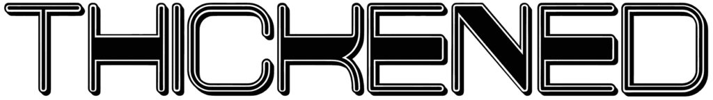 Thickened Font