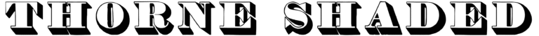 Thorne Shaded Font