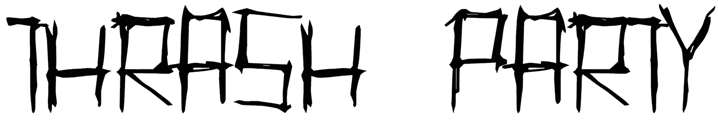 Thrash Party Font