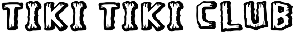 Tiki Tiki Club Font