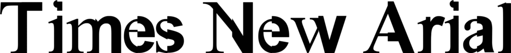 Times New Arial Font