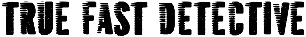 True Fast Detective Font