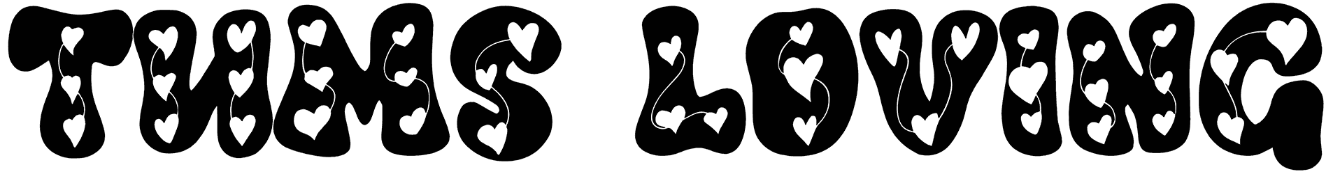 Tums Loving Font