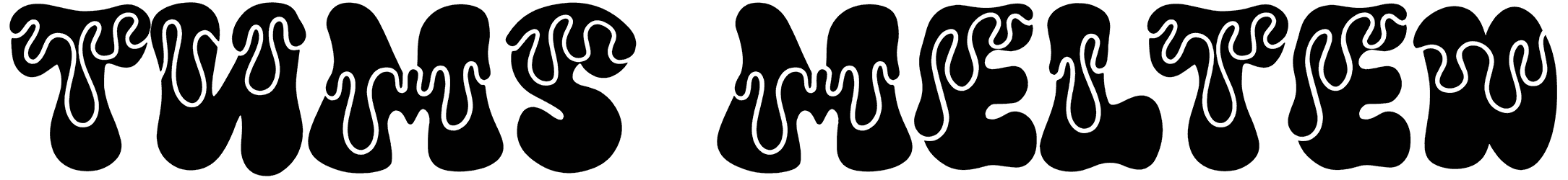 Tums Melted Font