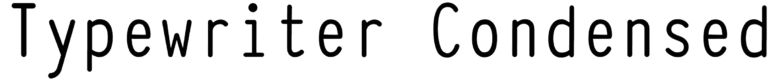 Typewriter Condensed Font