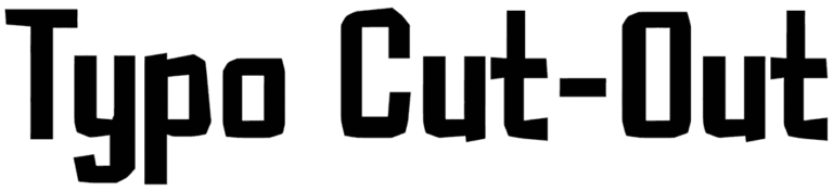 Typo Cut-Out Font