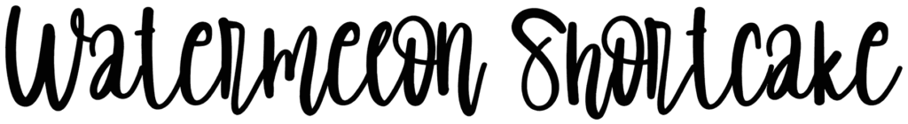 Watermelon Shortcake Font