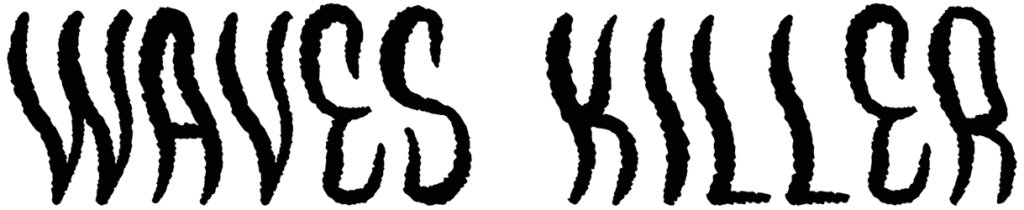Waves Killer Font