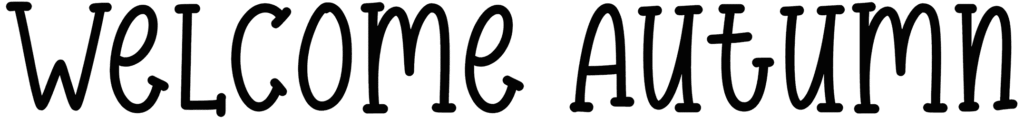 Welcome Autumn Font