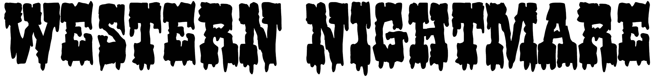 Western Nightmare Font