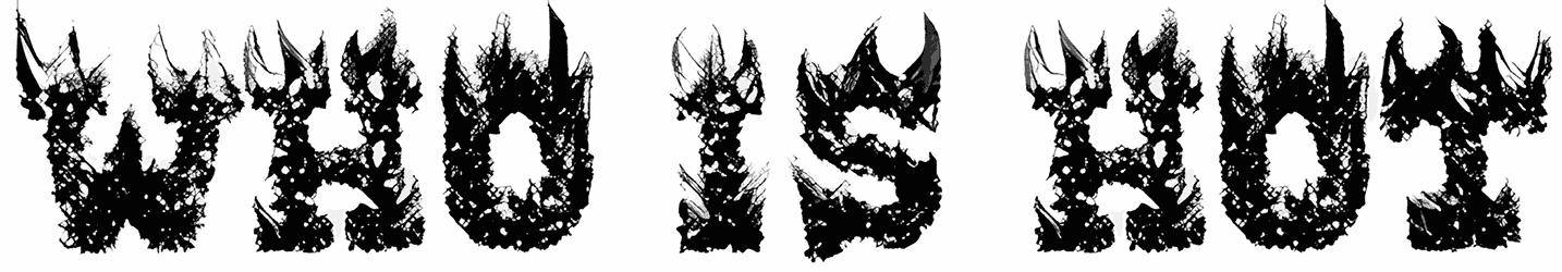 Who Is Hot Font