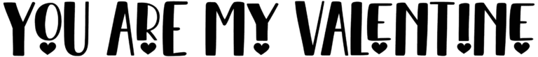 You Are My Valentine Font