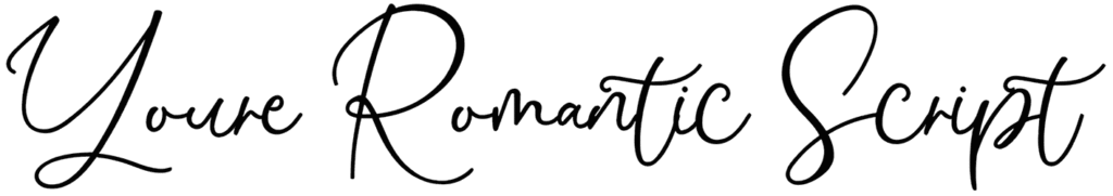 Youre Romantic Script Font