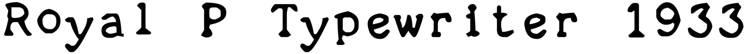 Zai Royal P Typewriter 1933 Font