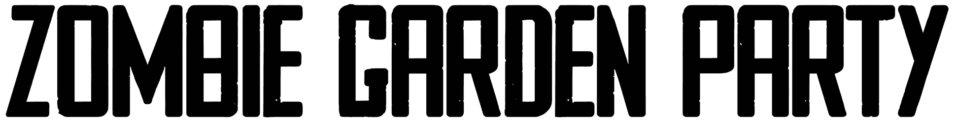 Zombie Garden Party Font