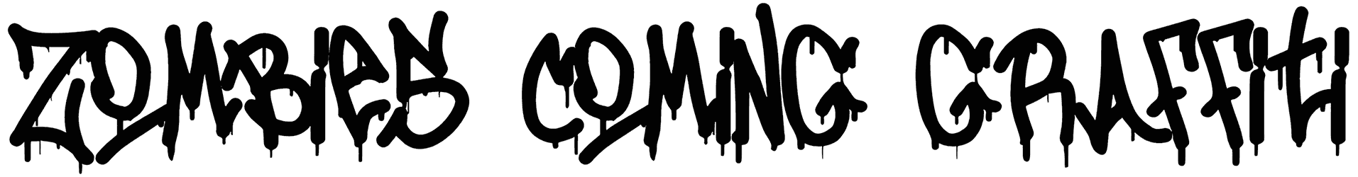 Zombies Coming Graffiti Font