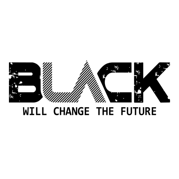 BLACK WILL CHANGE THE FUTURE