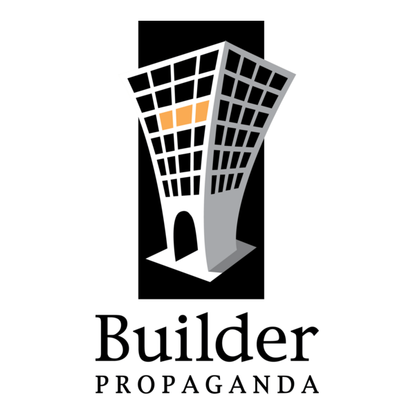 Builder Propaganda