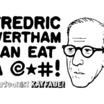 Cartoonist Kayfabe Fredric Wertham Logo