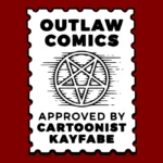 Cartoonist Kayfabe Outlaw Comics Logo