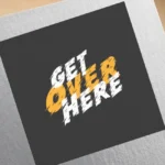 Get Over Here Logo