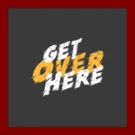 Get Over Here Logo