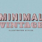 Minimal Vintage Illustrator Styles