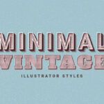Minimal Vintage Illustrator Styles